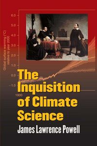 Produktbild: The Inquisition of Climate Science