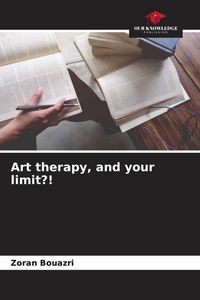 Produktbild: Art therapy, and your limit?!