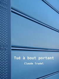 Produktbild: Tu&eacute; &agrave; bout portant