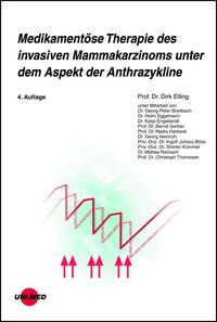 Produktbild: Medikament&ouml;se Therapie des invasiven Mammakarzinoms unter dem Aspekt der Anthrazykline