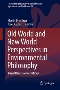 Produktbild: Old World and New World Perspectives in Environmental Philosophy