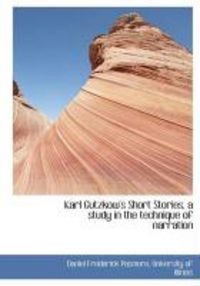 Produktbild: Karl Gutzkow's Short Stories, a Study in the Technique of Narration