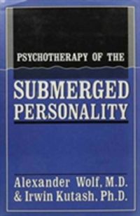Produktbild: Psychotherapy of the Submerged Personality