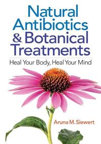 Produktbild: Natural Antibiotics and Botanical Treatments