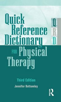 Produktbild: Bottomley, J: Quick Reference Dictionary for Physical Therap