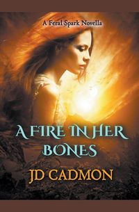 Produktbild: A Fire In Her Bones