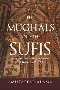 Produktbild: The Mughals and the Sufis