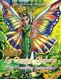 Produktbild: La Oruga Viajera (The Travelling Caterpillar)