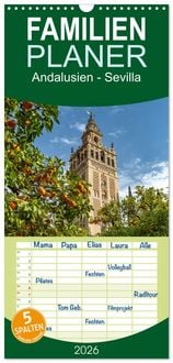 Produktbild: Familienplaner 2026 - Andalusien - Sevilla mit 5 Spalten (Wandkalender, 21 x 45 cm) CALVENDO