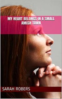 Produktbild: My Heart Belongs In A Small Amish Town