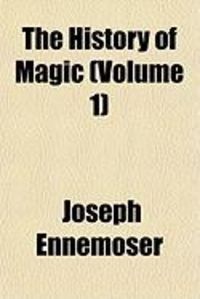 Produktbild: The History of Magic (V. 1)