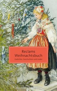 Produktbild Reclams Weihnachtsbuch. Gedichte, Geschichten und Lieder