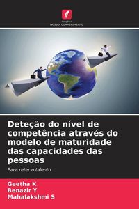 Produktbild: Dete&ccedil;&atilde;o do n&iacute;vel de compet&ecirc;ncia atrav&eacute;s do modelo de maturidade das capacidades das pessoas