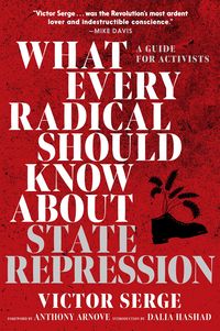 Produktbild: What Every Radical Should Know about State Repression
