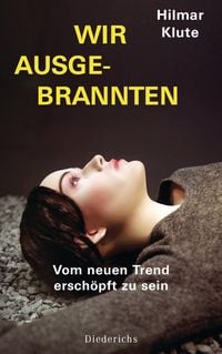 Produktbild: Wir Ausgebrannten