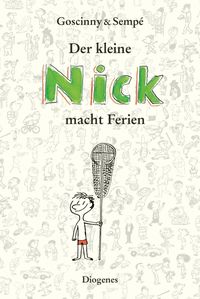 Bild vom Artikel Der kleine Nick macht Ferien vom Autor René Goscinny