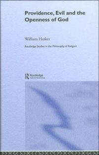 Produktbild: Hasker, W: Providence, Evil and the Openness of God