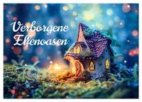 Produktbild: Verborgene Elfenoasen (Wandkalender 2026 DIN A2 quer), CALVENDO Monatskalender