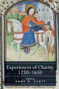 Produktbild: Scott, E: Experiences of Charity, 1250-1650