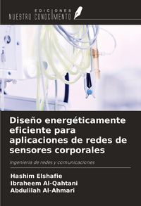 Produktbild: Dise&ntilde;o energ&eacute;ticamente eficiente para aplicaciones de redes de sensores corporales