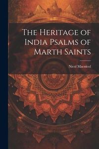 Produktbild: The Heritage of India Psalms of Marth Saints