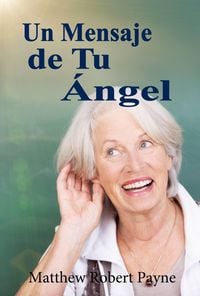 Produktbild: Un Mensaje de Tu &Aacute;ngel