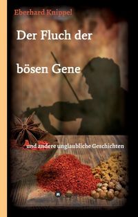 Produktbild: Der Fluch der b&ouml;sen Gene