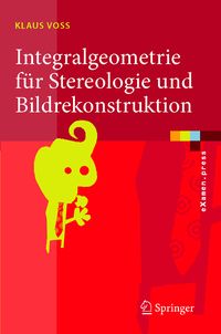 Produktbild: Integralgeometrie f&uuml;r Stereologie und Bildrekonstruktion