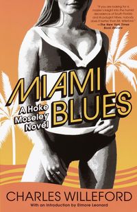 Bild vom Artikel Miami Blues vom Autor Charles Willeford