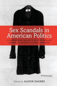 Produktbild: Sex Scandals in American Politics