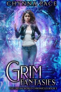 Produktbild: Grim Fantasies (The Dream World Chronicles, #3)