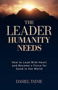 Produktbild: The Leader Humanity Needs