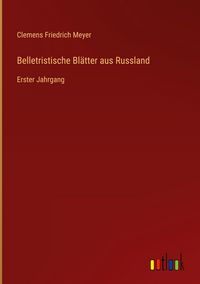 Produktbild: Belletristische Bl&auml;tter aus Russland