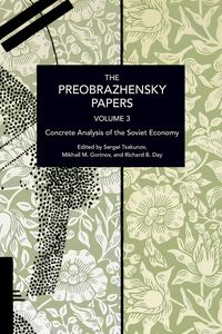 Produktbild: The Preobrazhensky Papers, Volume 3