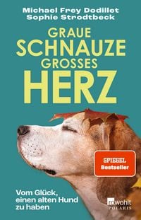 Produktbild: Graue Schnauze, gro&szlig;es Herz