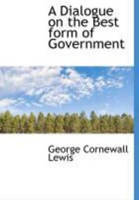 Produktbild: A Dialogue on the Best Form of Government