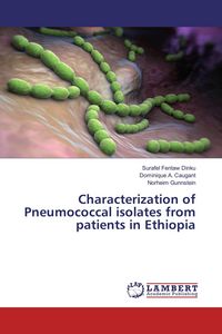 Produktbild: Characterization of Pneumococcal isolates from patients in Ethiopia