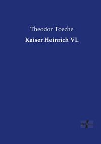 Produktbild: Kaiser Heinrich VI.