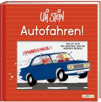 Bild vom Artikel Autofahren! vom Autor Uli Stein