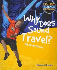 Produktbild: Why Does Sound Travel?