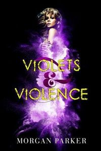 Produktbild: Violets & Violence