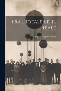 Produktbild: Fra L'ideale Ed Il Reale