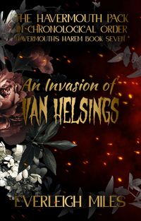 Produktbild: An Invasion of Van Helsings (Havermouth's Harem, #7)