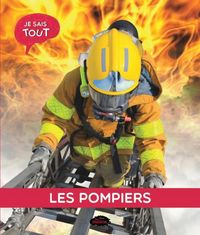 Produktbild: Je sais tout: Les pompiers