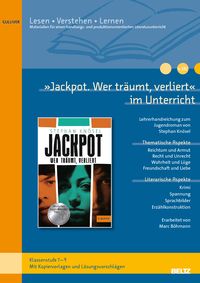 Produktbild: B&ouml;hmann, M: &raquo;Jackpot - wer tr&auml;umt, verliert&laquo; im Unterricht