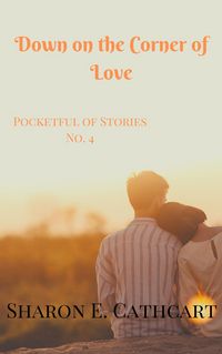 Produktbild: Down on the Corner of Love (Pocketful of Stories, #4)