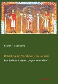 Produktbild: Rebellion am Vorabend von Canossa