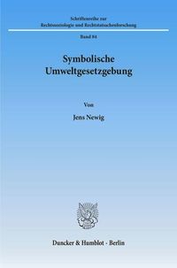 Produktbild: Symbolische Umweltgesetzgebung.