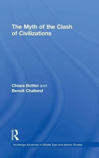 Produktbild: The Myth of the Clash of Civilizations
