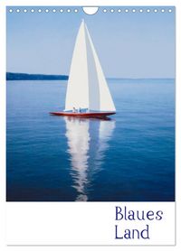 Produktbild: Blaues Land (Wandkalender 2026 DIN A4 hoch), CALVENDO Monatskalender
